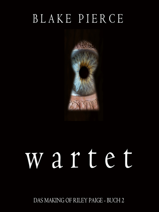 Title details for Wartet by Blake Pierce - Available